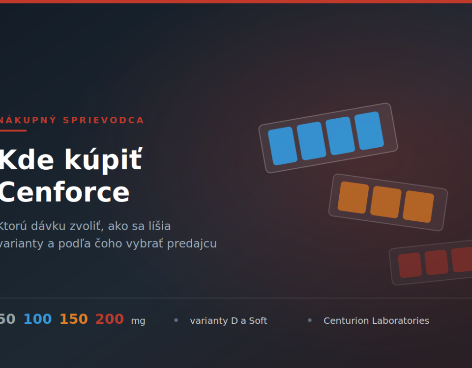 Kde kúpiť Cenforce na Slovensku v roku 2026: dávky, varianty a overenie predajcu Kde kúpiť Cenforce — blistre s tabletami v dávkach 50, 100, 150 a 200 mg